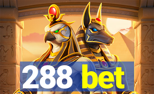 288 bet